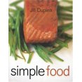 thumbnail image 1 of Pre-Owned Simple Food (Paperback) by Jill Dupleix, 1 of 1