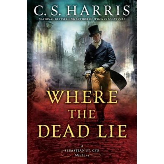 Pre-Owned Where the Dead Lie (Paperback) 0451471202 9780451471208