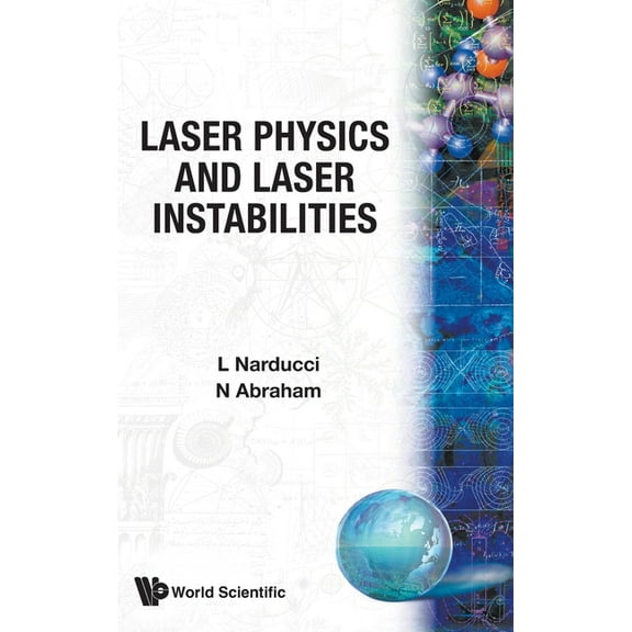 Laser Physics & Laser Instabilities, (Hardcover)