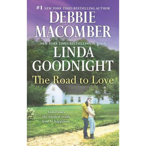 Pre-Owned The Road to Love: An Anthology (Mass Market Paperback) 0373799292 9780373799299