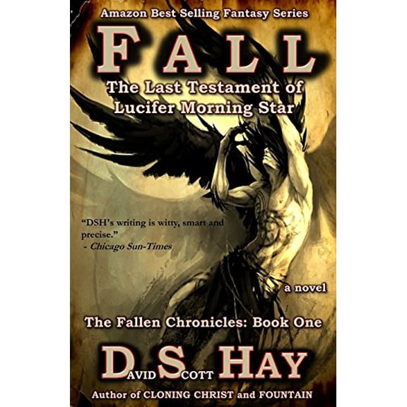 Pre-Owned Fall: The Last Testament of Lucifer Morningstar: The Fallen Chronicles (Paperback)