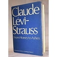 thumbnail image 1 of Pre-Owned From Honey to Ashes : An Introduction to a Science of Mythology (Paperback) 0061318159 9780061318153, 1 of 1