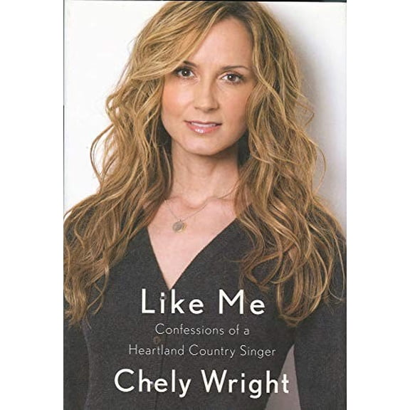 Pre-Owned Like Me: Confessions of a Heartland Country Singer (Hardcover) 0307378861 9780307378866