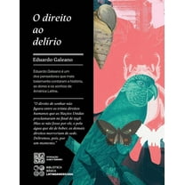 O direito ao delÃ­rio, (Paperback)