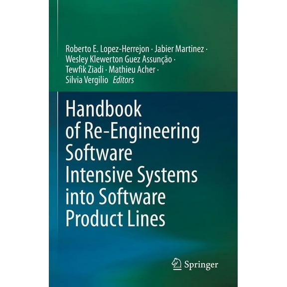 Handbook of Re-Engineering Software Intensive Systems Into Software Product Lines, (Paperback)