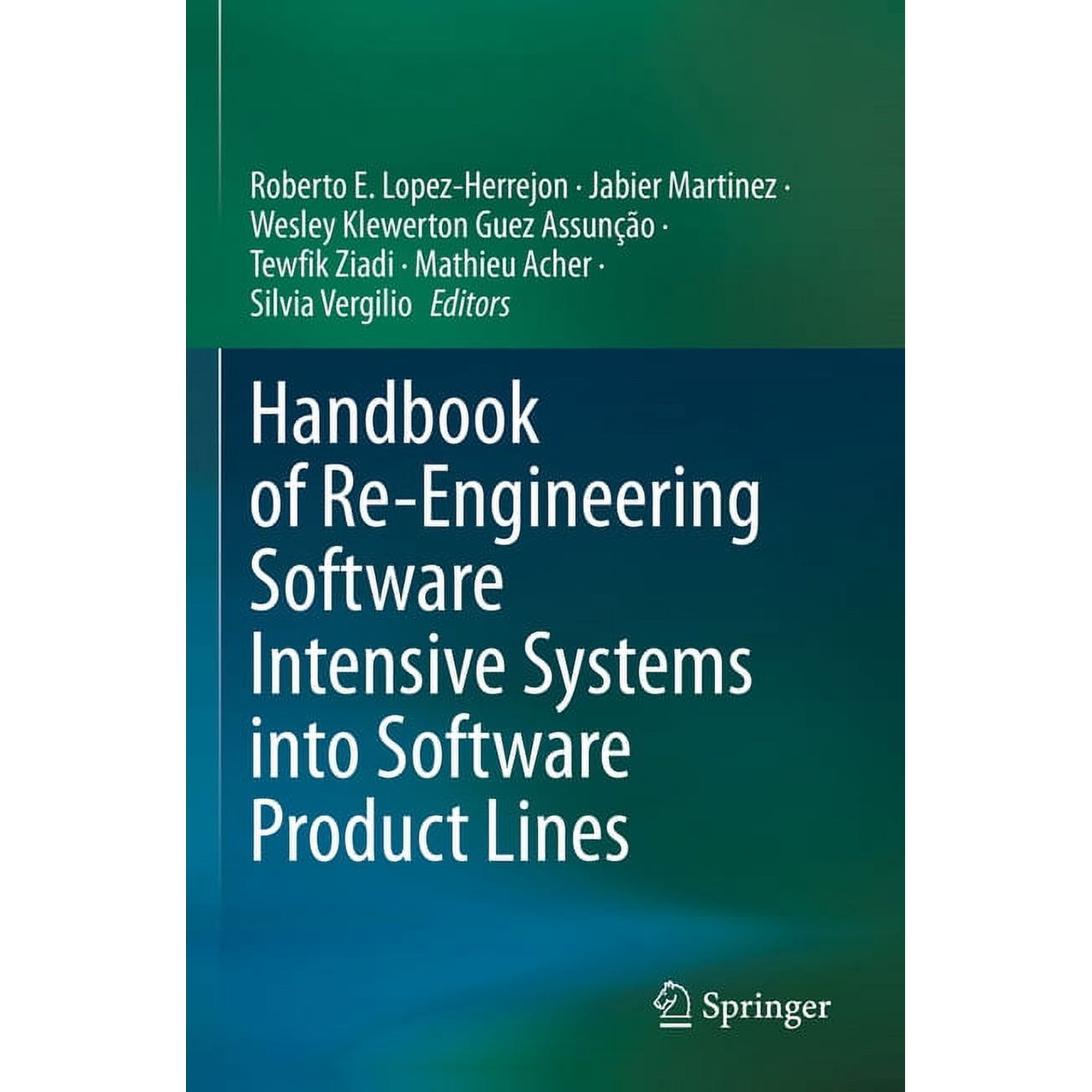 Handbook of Re-Engineering Software Intensive Systems Into Software Product Lines (Paperback)