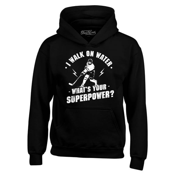 Shop4Ever Men's I Walk on Water What's Your Superpower? Hockey Sport Hooded Sweatshirt Hoodie XX-Large Black