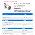 thumbnail image 2 of Fuel Pump - Compatible with 1993 - 1999 Volkswagen Jetta 1994 1995 1996 1997 1998, 2 of 2