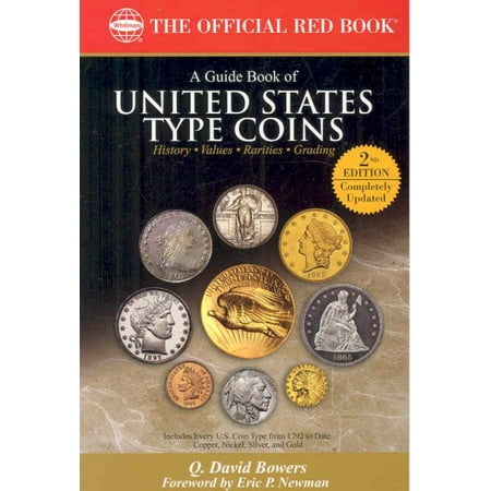 United States Rare Coins - A Guide Book of United States Type Coins
