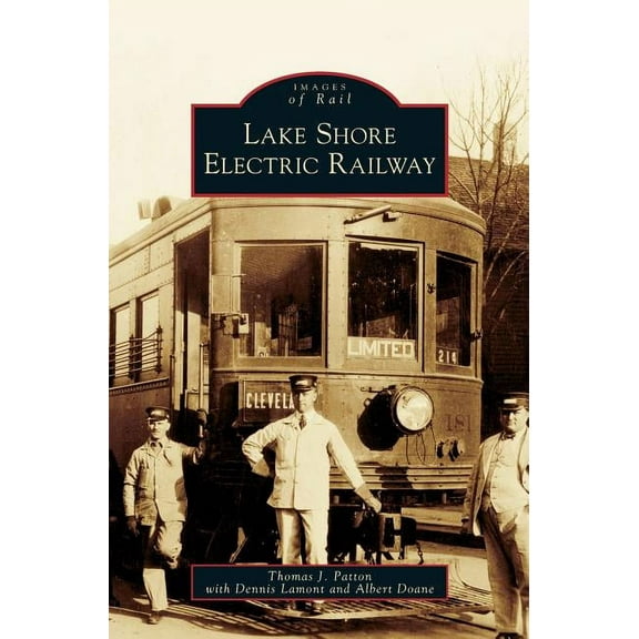 Lake Shore Electric Railway (Hardcover)