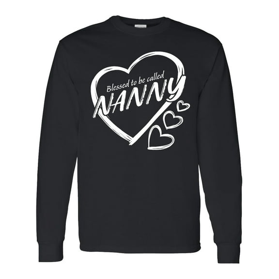 Inktastic Blessed to Be Called Nanny Long Sleeve T-Shirt