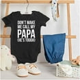 thumbnail image 3 of Dont Make Me Call My Papa He's Tough Romper Boys or Girls Infant Baby Brisco Brands NB, 3 of 6