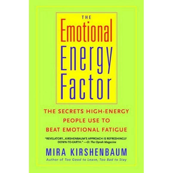 Pre-Owned The Emotional Energy Factor : The Secrets High-Energy People Use to Beat Emotional Fatigue 9780440509257