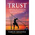 thumbnail image 1 of Pre-Owned Trust: Creating the Foundation for Entrepreneurship in Developing Countries (Paperback) 1523094834 9781523094837, 1 of 2