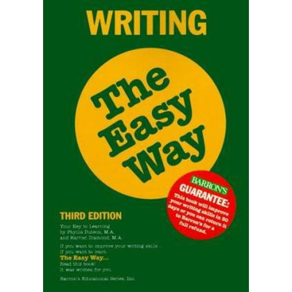 Pre-Owned Writing the Easy Way (Barron's Easy Series) (Paperback) 0764112066 9780764112065