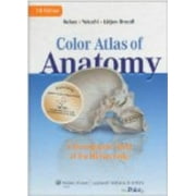 Color Atlas of Anatomy: A Photographic Study of the Human Body, Used [Hardcover]
