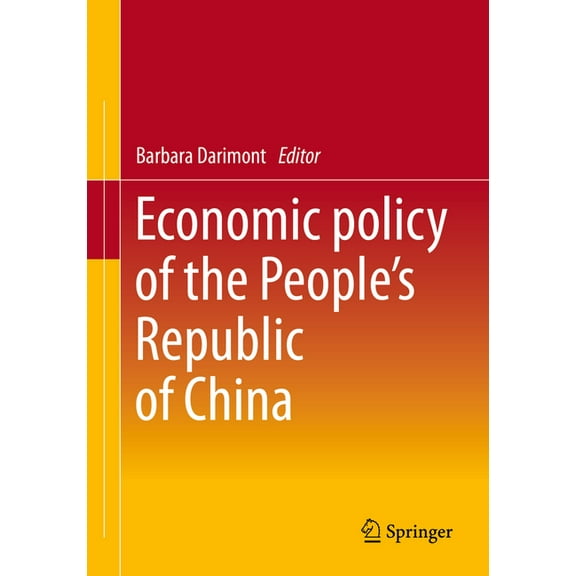 Economic Policy of the People's Republic of China, (Paperback)