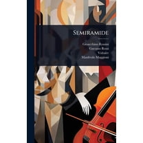 Semiramide, (Hardcover)