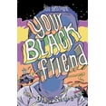 thumbnail image 2 of Your Black Friend and Other Strangers, 2 of 5