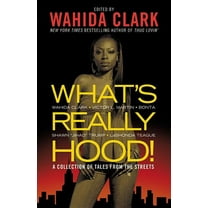 What's Really Hood!: A Collection of Tales from the Streets, (Paperback)