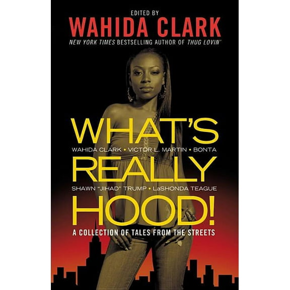 What's Really Hood!: A Collection of Tales from the Streets, (Paperback)