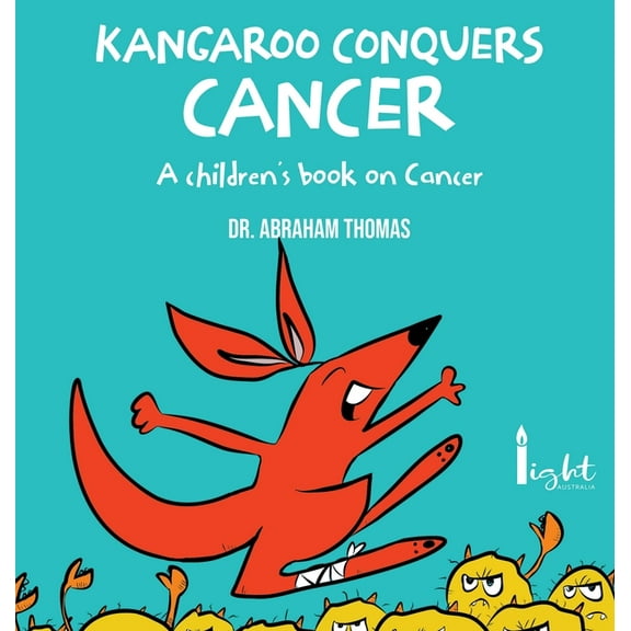 Kangaroo Conquers Cancer, (Hardcover)