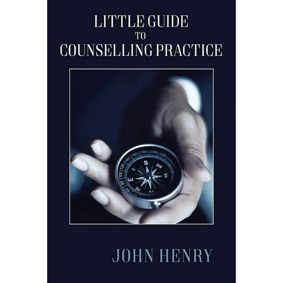 Little Guide to Counselling Practice