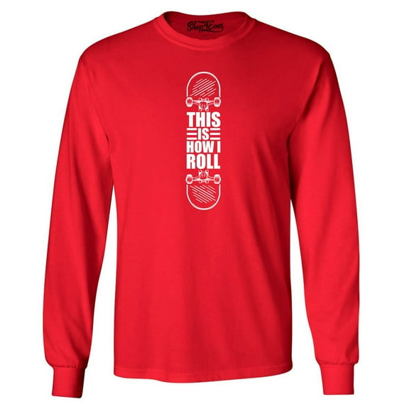 Shop4Ever Men's This is How I Roll Skateboard Funny Skateboarding Long Sleeve Shirt XX-Large Red