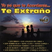 Yo Se Que Te Acordaras: Te Extrano, Vol.2