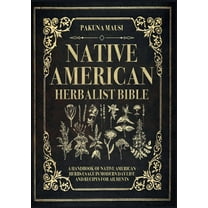 Native American Herbalist Bible, (Paperback)