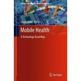 thumbnail image 4 of Santé Mobile : une Carte Technologique (Série Springer en Bio-/neuro-informatics), 4 of 4