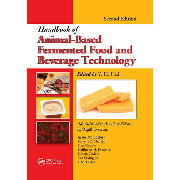 Handbook of Animal-Based Fermented Food and Beverage Technology (Edition 2)  (Paperback) 