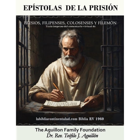 EpÃstolas de la prisión: Efesios, filipenses, Colosenses y Filemón, (Paperback)
