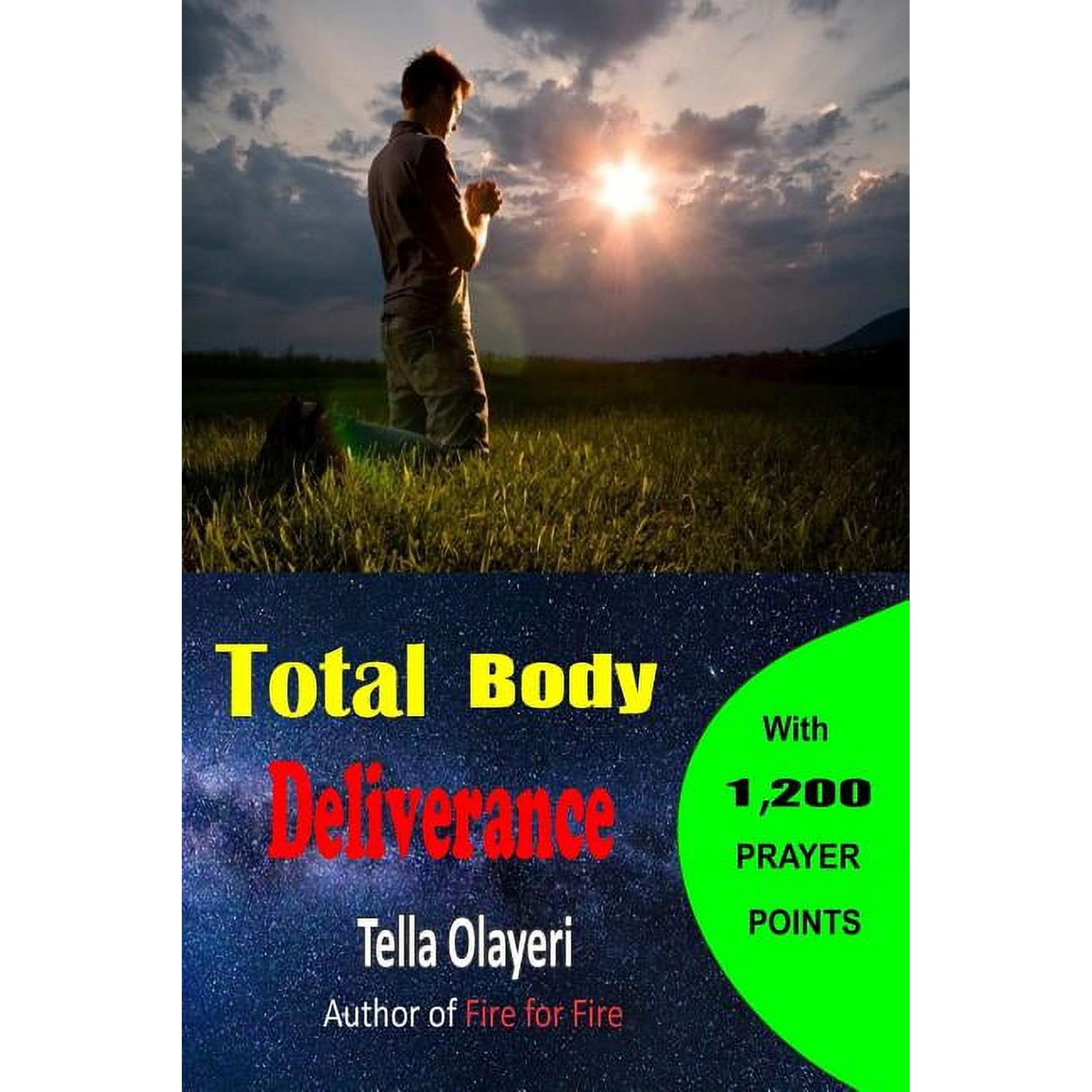 Christian Healing Books Total Body Deliverance, (Paperback)