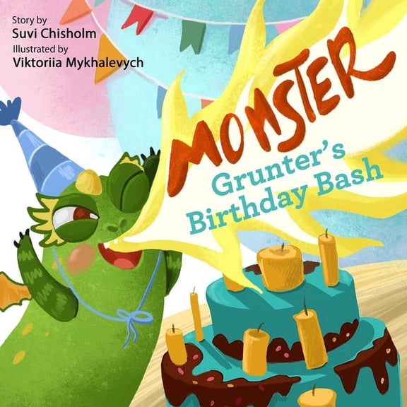 Monster Grunter's Birthday Bash, (Paperback)