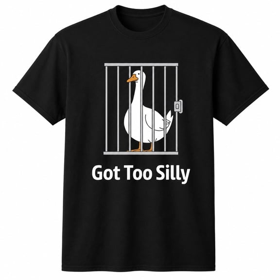Funny Goose Graphic T-Shirt, Got Too Silly Animal Humor Tee, Unisex Classic Fit