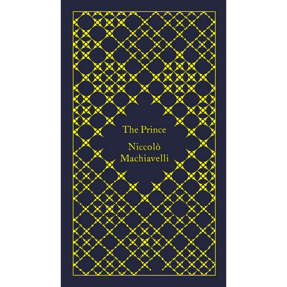 Penguin Classics Hardcover The Prince, (Hardcover)