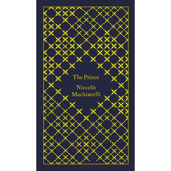 Penguin Classics Hardcover The Prince, (Hardcover)