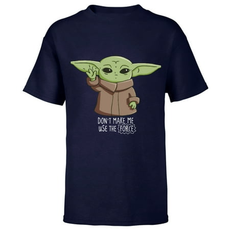 The Mandalorian the Child Don't Make Me Use The Force - Short Sleeve T-Shirt for Kids - Customized-Navy
