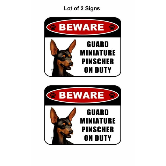 2 count "Beware Guard Miniature Pinscher (v1) on Duty" 11.5 inch x 9 inch Laminated Dog Sign