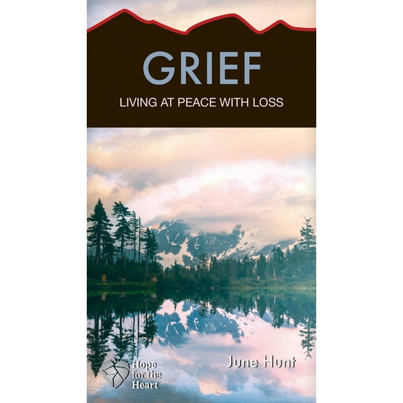 Hope for the Heart Grief: Living at Peace with Loss, (Paperback)