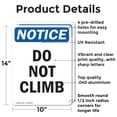 thumbnail image 2 of (2 Pack) Do Not Climb OSHA Notice Sign 10 Inch X 14 Inch Indoor / Outdoor Rust-Free Aluminum Metal Signs for Workplace, Workshop, and Construction Site, Made in the USA, 2 of 8
