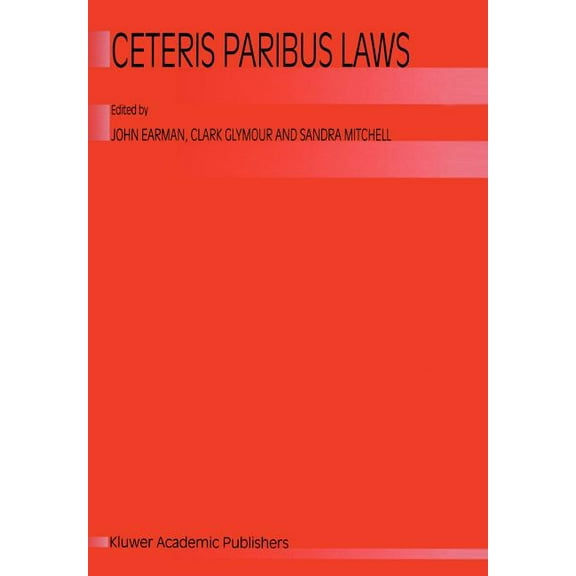 Ceterus Paribus Laws, (Paperback)