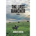 thumbnail image 1 of Pre-Owned The Last Rancher, 9781956578591, 1956578595, Paperback,, 1 of 1