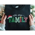 thumbnail image 2 of EMBROIDERED We Are Family Christmas Sweatshirt, Family Holiday Sweater, Matching Family Xmas Shirt, Christmas Family Shirt, Christmas Group, 2 of 5
