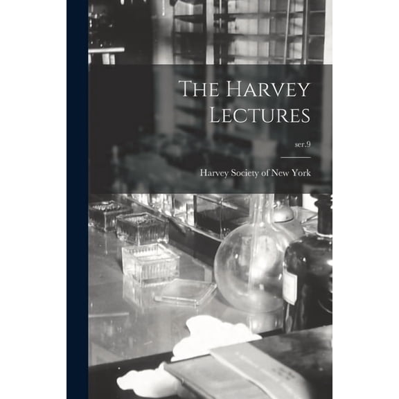 The Harvey Lectures; ser.9 (Paperback)