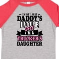 thumbnail image 4 of Inktastic Im Not Just Daddys Little Im a Truckers Daughter Girls Toddler T-Shirt, 4 of 5