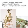 thumbnail image 5 of (Modelo de aguja de pino de 2 metros y 20 luces, enviado sin 3 pilas AA, luz constante + modo intermitente, luz blanca cálida) Lámpara LED de alambre de cobre de ratán con aguja de pino, 5 of 5