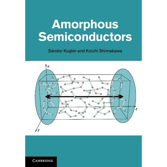 Amorphous Semiconductors, (Hardcover)