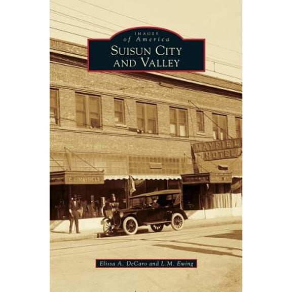 Suisun City and Valley (Hardcover)